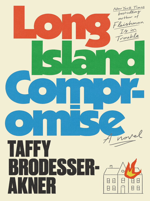 Title details for Long Island Compromise by Taffy Brodesser-Akner - Wait list